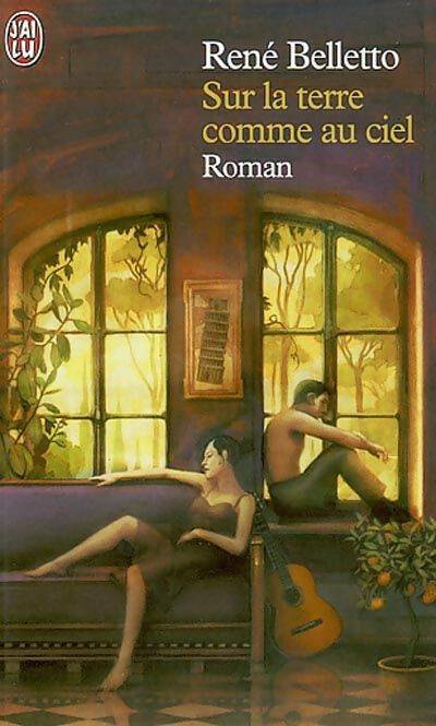 Livrenpoche : Sur la terre comme au ciel - René Belletto, René Belletto - Livre