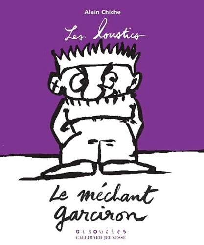 Livrenpoche : Le méchant garciron - Alain Chiche - Livre