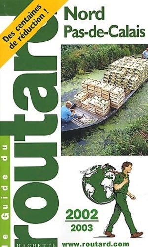 Livrenpoche : Guide routard nord pas-de-calais 2002/2003 - Philippe Gloaguen - Livre