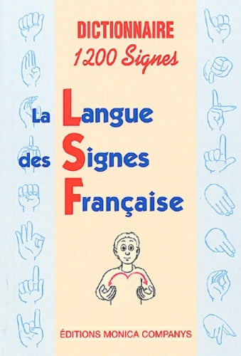 Livrenpoche : Dictionnaire 1200 signes - Monica Companys - Livre