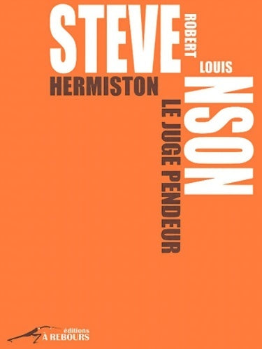 Livrenpoche : Hermiston le juge pendeur - Robert Louis Stevenson - Livre