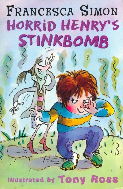 Livrenpoche : Horrid Henry's stinkbomb - Francesca Simon - Livre