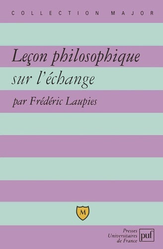 Livrenpoche : Leçon philosophique sur l'échange - Frédéric Laupies - Livre