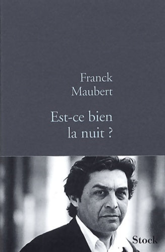 Livrenpoche : Est-ce bien la nuit ? - Frank Maubert - Livre