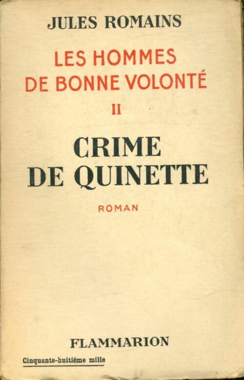 Livrenpoche : Les hommes de bonne volonté Tome II : Crime de Quinette - Jules Romains - Livre