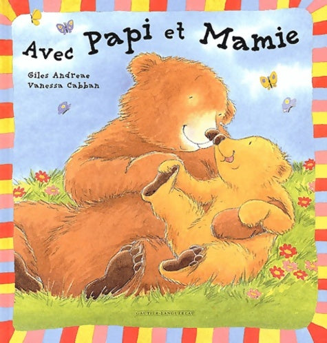 Livrenpoche : Avec Papi et Mamie - Giles Andreae - Livre
