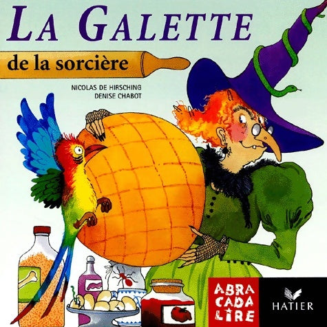 Livrenpoche : La galette de la sorcière - René Escudié - Livre
