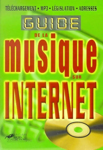 Livrenpoche : Guide de la musique sur internet - Dominique Wills - Livre