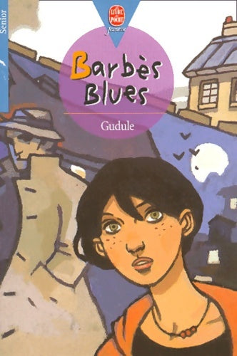 Livrenpoche : Barbès blues - Gudule - Livre