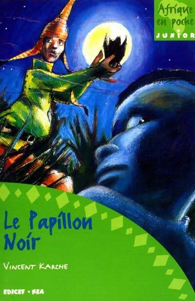 Livrenpoche : Le papillon noir - Vincent Karche - Livre