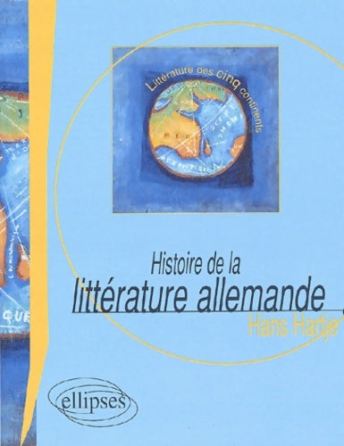 Livrenpoche : Histoire de la littérature allemande - Hans Hartje - Livre