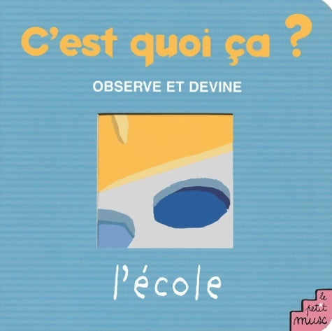 Livrenpoche : L'école - Mymi Doinet - Livre