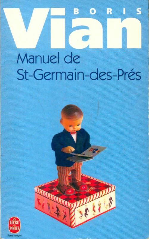 Livrenpoche : Manuel de Saint-Germain-des-Prés - Boris Vian - Livre