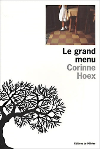 Livrenpoche : Le grand menu - Corinne Hoex - Livre
