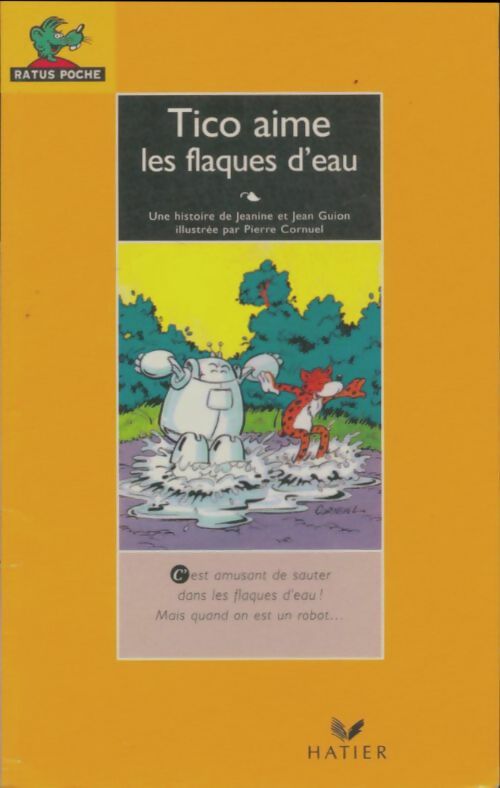 Livrenpoche : Tico aime les flaques d'eau - Jeanine Guion, Jean Guion - Livre