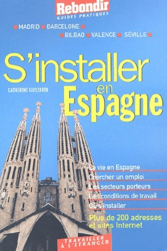 Livrenpoche : S'installer en Espagne - Catherine Guilyardi - Livre