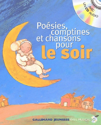 Livrenpoche : Poésies comptines et chansons pour le soir (1 livre + 1 CD audio) - Collectif - Livre