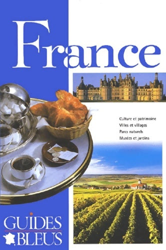 Livrenpoche : Guide bleu : France - Collectif - Livre