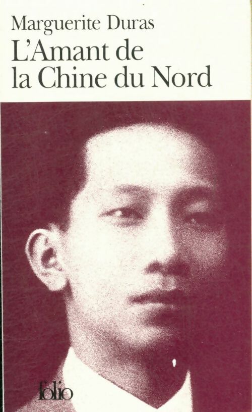 Livrenpoche : L'amant de la Chine du Nord - Marguerite Duras - Livre