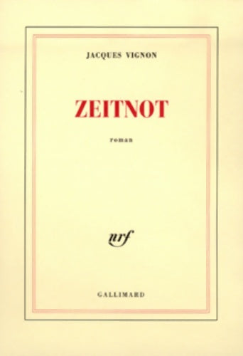 Livrenpoche : Zeitnot - Jacques Vignon - Livre