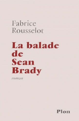 Livrenpoche : Sean brady - Rousselot - Livre