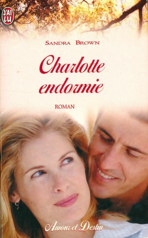 Livrenpoche : Charlotte endormie - Sandra Brown - Livre