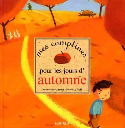 Livrenpoche : Mes comptines pour les jours d'automne - Karine-Marie Amiot - Livre