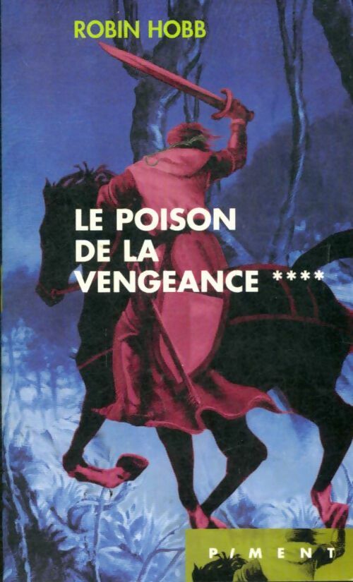 Livrenpoche : L'assassin royal Tome IV : Le poison de la vengeance - Robin Hobb - Livre