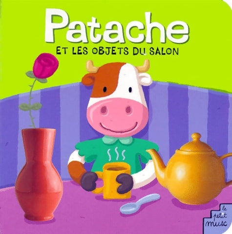 Livrenpoche : Patache et les objets du salon - Pierre Caillou - Livre