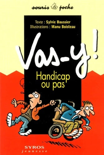 Livrenpoche : Vas-y ! - Sylvie Allemand-Baussier - Livre