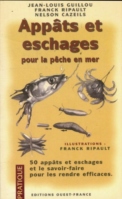 Livrenpoche : Appâts et eschages pour la pêche en mer - Jean-Louis Guillou - Livre