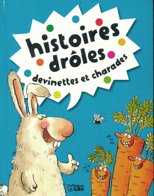 Livrenpoche : Histoires drôles devinettes et charades Tome VI - Collectif - Livre