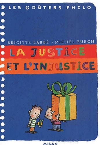 Livrenpoche : La justice et l'injustice - Michel Puech, Brigitte Labbé - Livre