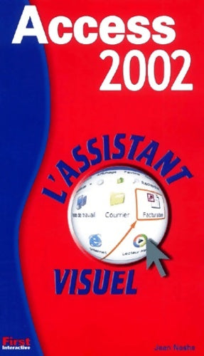 Livrenpoche : L'assistant visuel access 2002 - J. Nashe - Livre