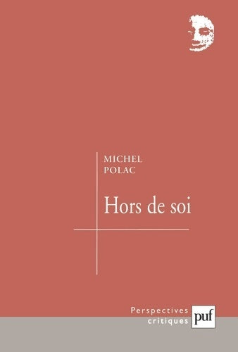 Livrenpoche : Hors de soi - Michel Polac - Livre