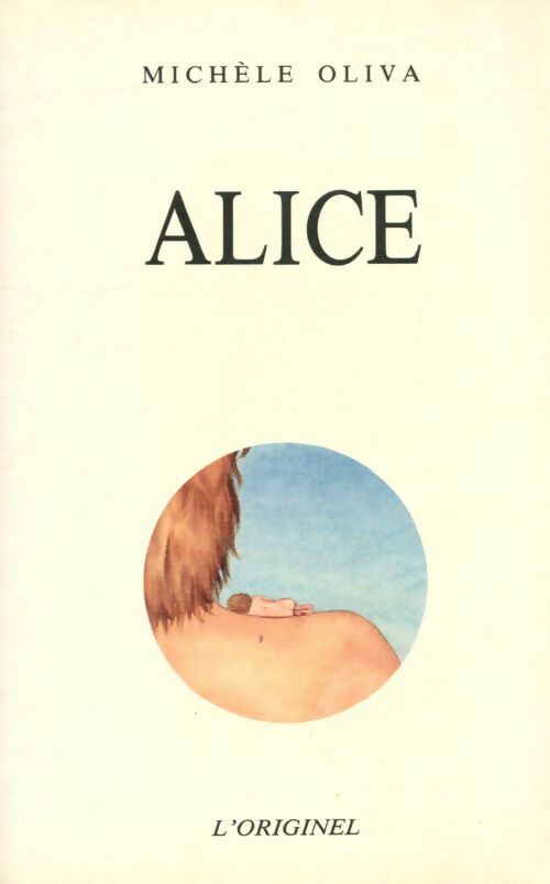 Livrenpoche : Alice - Michèle Oliva, Oliva - Livre
