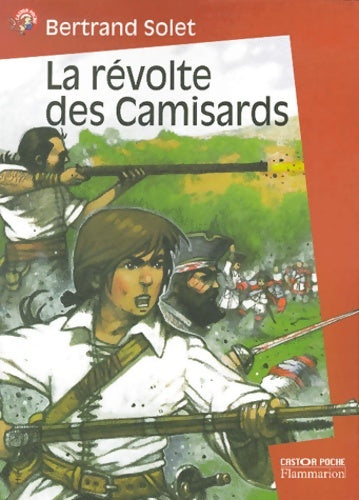 Livrenpoche : La révolte des camisards - Bertrand Solet - Livre