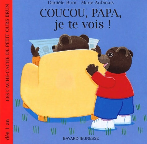 Livrenpoche : Coucou papa je te vois ! - Marie Aubinais - Livre