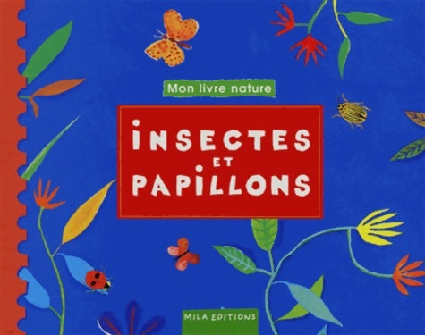 Livrenpoche : Insectes et papillons - Anonyme - Livre