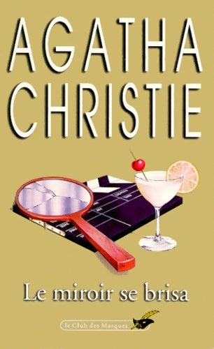 Livrenpoche : Le miroir se brisa - Agatha Christie - Livre