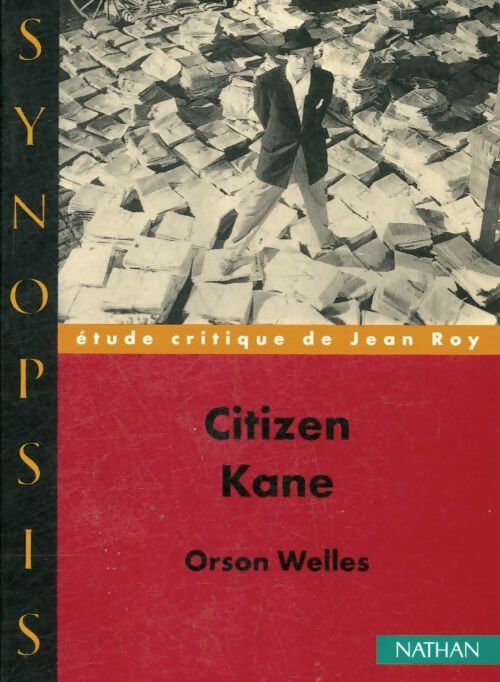 Livrenpoche : Citizen kane orson welles - Roy Jean - Livre