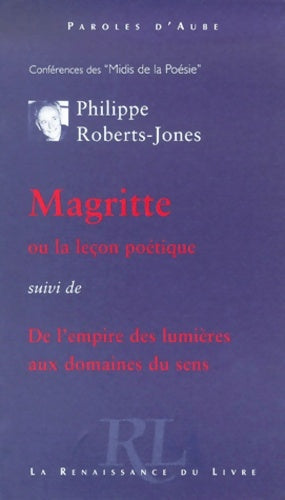 Livrenpoche : Magritte ou la leçon de poésie - Philippe Roberts-jones - Livre