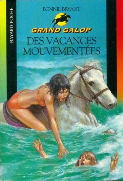 Livrenpoche : Des vacances mouvementées - Bonnie Bryant - Livre