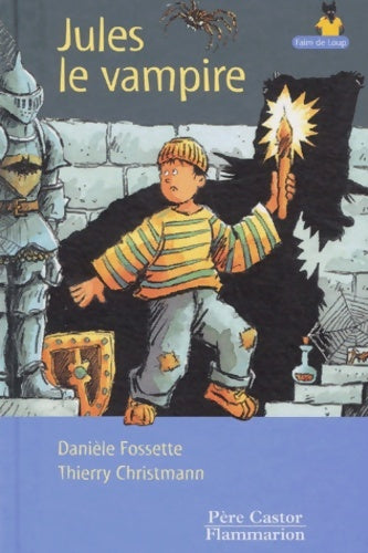 Livrenpoche : Jules le vampire - Danièle Fossette - Livre