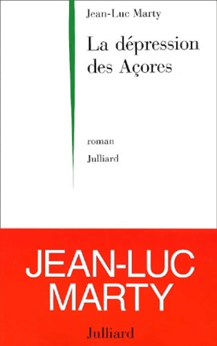 Livrenpoche : Dépression des Açores - Jean-Luc Marty - Livre