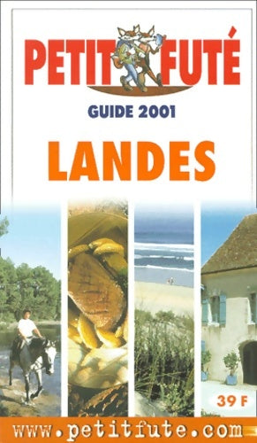 Livrenpoche : Landes 2001 - Guide Petit Futé - Livre
