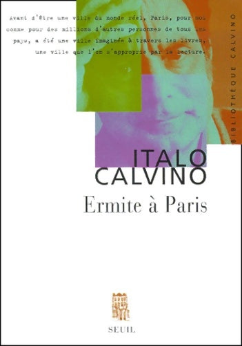 Livrenpoche : Ermite à Paris - Italo Calvino - Livre