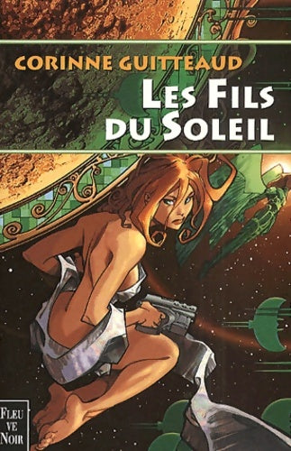 Livrenpoche : Aquatica Tome II : Les fils du soleil - Corinne Guitteaud - Livre