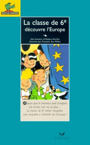 Livrenpoche : La classe de 6e découvre l'Europe - Hélène Kérillis - Livre
