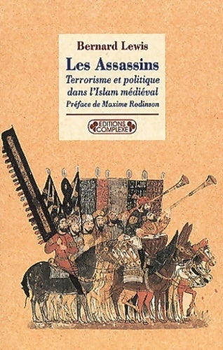 Livrenpoche : Les assassins. Terrorisme dans l'islam médiéval - Bernard Lewis - Livre